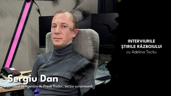 2026 | Războiul informațiilor din Ucraina: rolul jurnalismului de agenție - Sergiu Dan (Agenția RADOR)